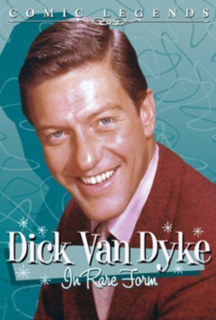 Dick Van Dyke: In Rare Form