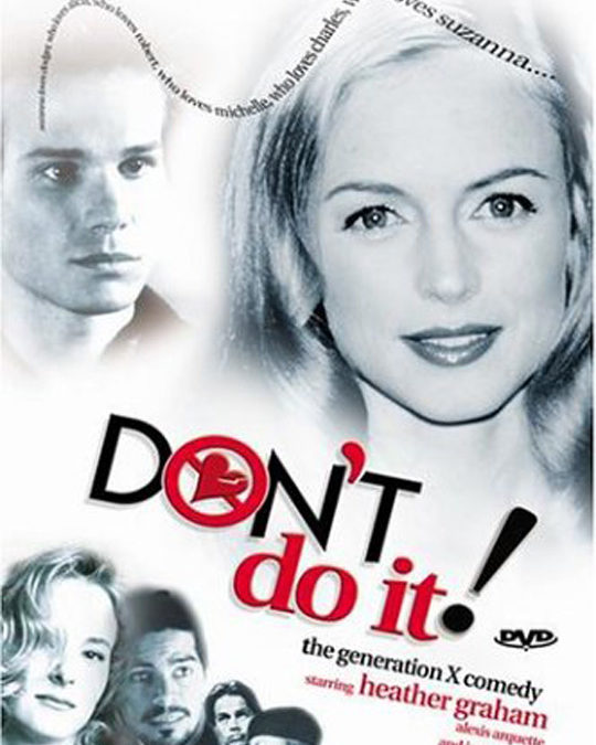 Don’t Do It